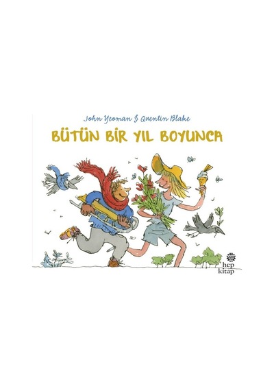 Bütün Bir Yıl Boyunca - John Yeoman - Hep Kitap