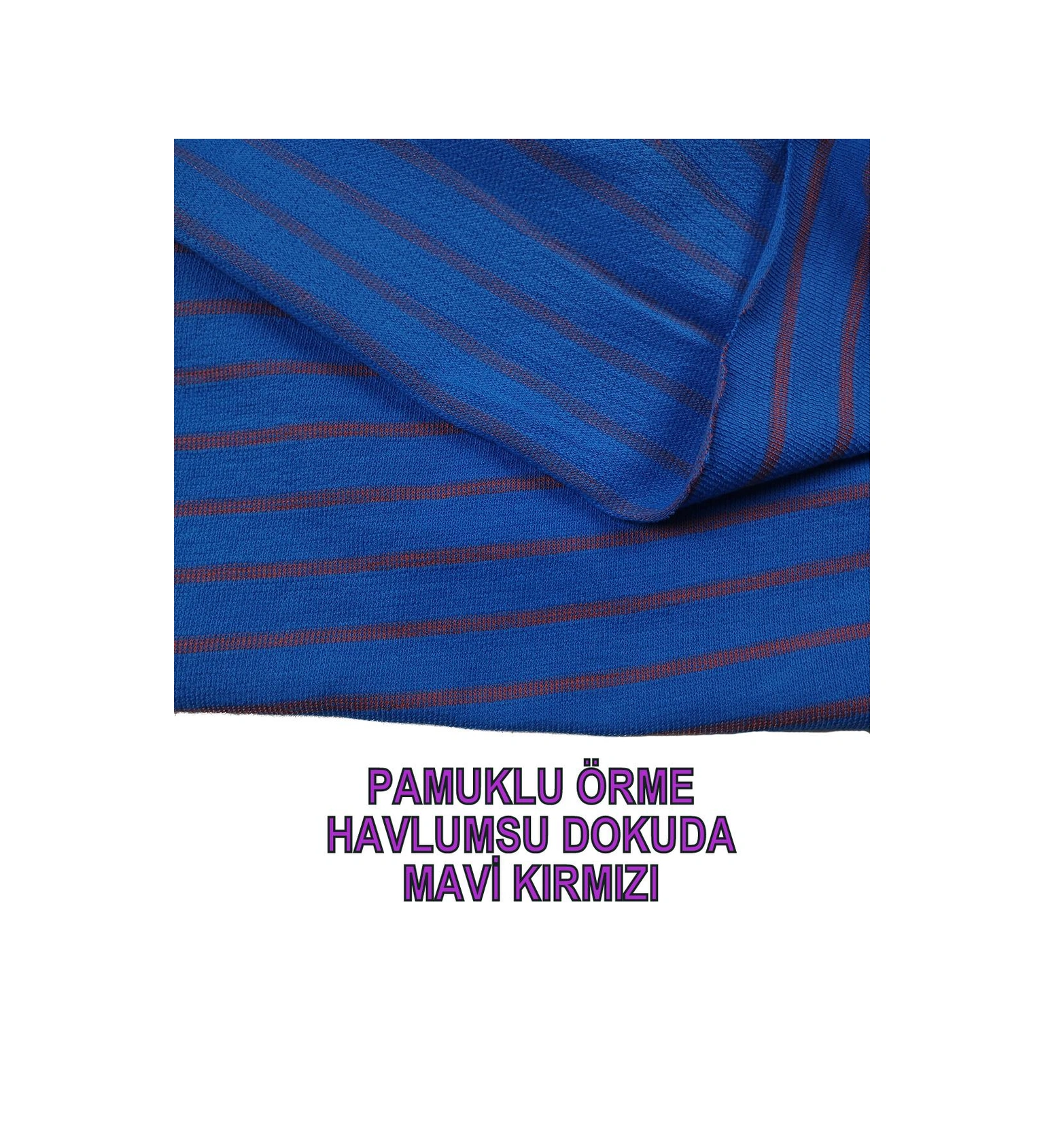 Havlumsu Örme Mavi Kırmızı Renklerdeen: 140 Cm-3065 Renkli