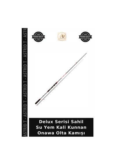 Delux Serisi Sahil Su Yem Kali Kunnan Onawa Olta Kamışı 250cm