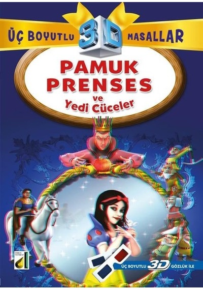 Pamuk Prenses ve Yedi Cüceler + 3D Gözlük Üç Boyutlu Masallar- Damla Yayınevi