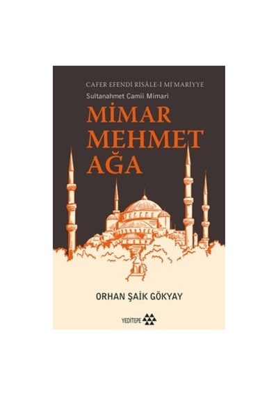 Sultanahmet Camii'nin Mimari Özellikleri Ve Tarihçesi