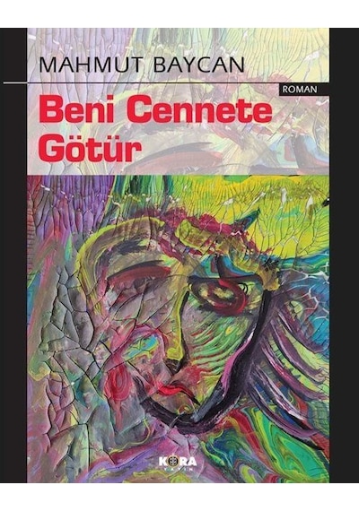 Beni Cennete Götür / Mahmut Baycan