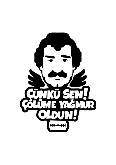 Müslüm Gürses Sticker Çünkü Sen Çölüme Yağmur Oldun Oto Sticker