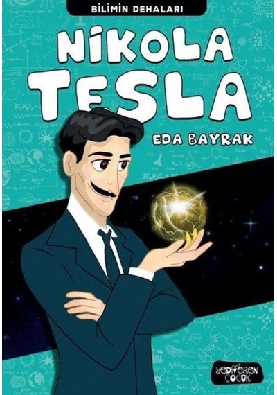 Nikola Tesla - Bilimin Dehaları - Yqbx-640649