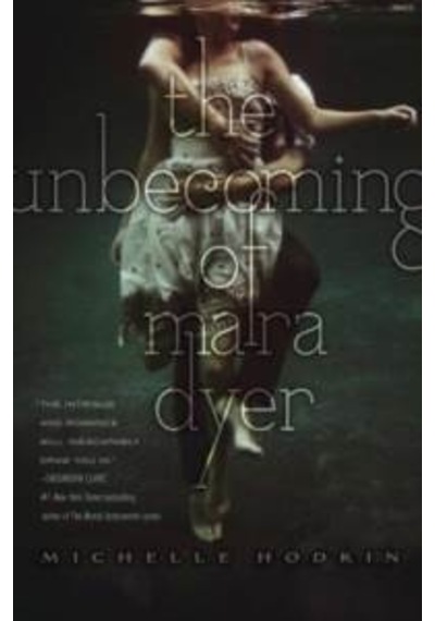 The Unbecoming Of Maya Dyer (Dyer Trilogy 1) 9781442421776