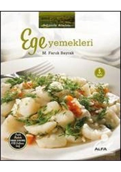 Ege Yemekleri / M. Faruk Bayrak