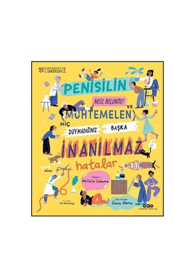 Penisilin Nasıl Bulundu Ve Muhtemelen Hiç Duymadığınız Başka İnanılmaz Hatalar