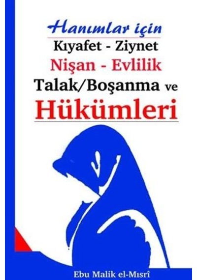 Hanımlar İçin Kıyafet Ziynet Nişan Hükümleri - Polen Yayınları