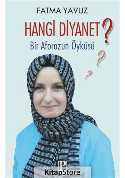 Hangi Diyanet? - Fatma Yavuz