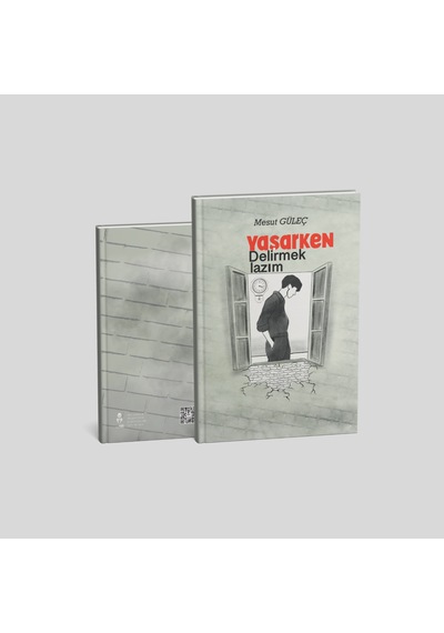 Yaşarken Delirmek Lazım