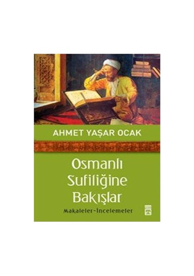 Osmanlı Döneminde Sufiliğin Toplumsal Etkileri