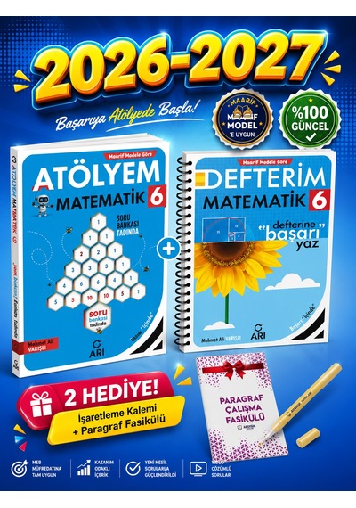 Arı Yayınları 6. Sınıf Matematik Atölye + Akıllı Defter Seti 2027 Maarif Model