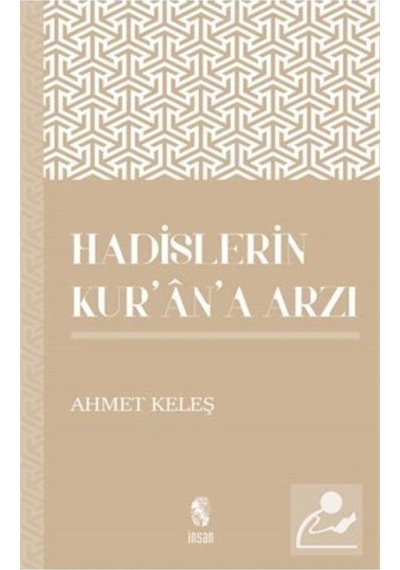 Hadislerin Kur'an'a Arzı- İnsan Yayınları