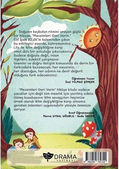 Mevsimleri Geri Verin Renkli Resimli - 6+yaş / Elif İpek Bilek