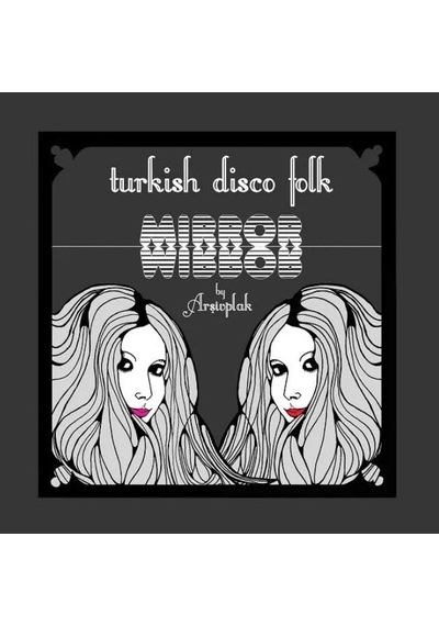 Arşivplak Turkish Disco Folk Mirror Lp Plak