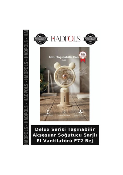 Delux Serisi Taşınabilir Aksesuar Soğutucu Şarjlı El Vantilatörü F72 Bej