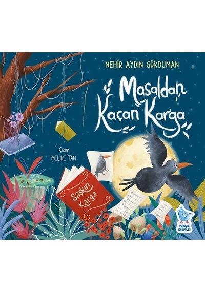 Masaldan Kaçan Karga / Nehir Aydın Gökduman