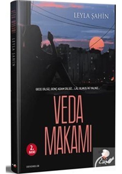 Veda Makamı - Leyla Şahin - IQ Kültür Sanat Yayıncılık