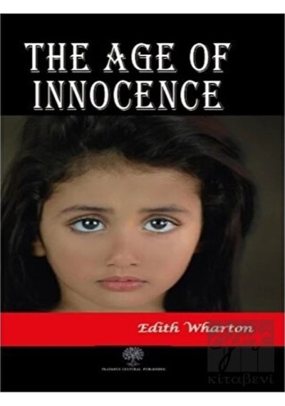 The Age of Innocence - Edith Wharton - Platanus Publishing