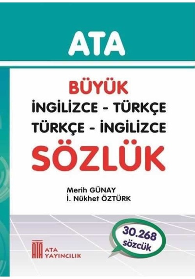 Ata Yayıncılık Büyük İngilizce-Türkçe.Türkçe -İngiliz(Sert Kapak)