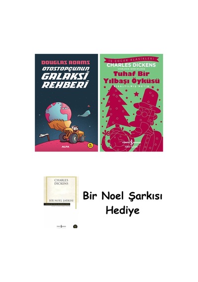 Otostopçunun Galaksi Rehberi + Tuhaf Bir Yılbaşı Öyküsü + Bir Noel Şarkısı
