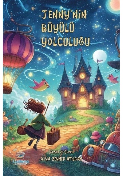 Jenny'nin Büyülü Yolculuğu / Asya Zeynep Atılgan