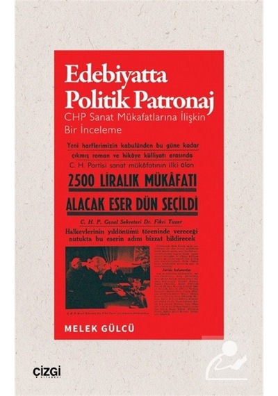 Edebiyatta Politik Patronaj & Chp Sanat Mükafatlarına İlişkin ...