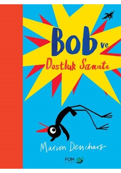 Bob Ve Dostluk Sanatı - Grsy-772098