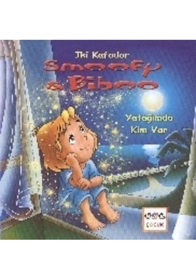 İki Kafadar Smoofy ve Biboo  - Yatağımda Kim Var  - Christian Carlin  - Nar Yayınları