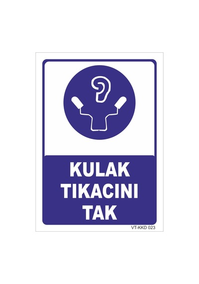 Kulak Tıkacını Tak- Isg Levhası