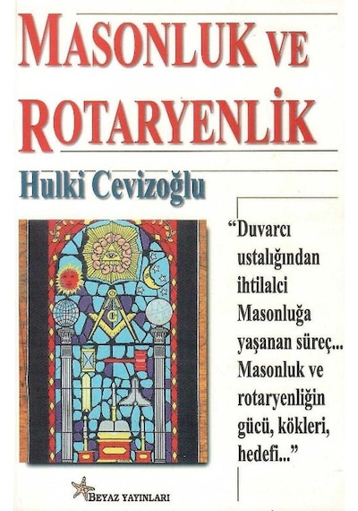 Masonluk Ve Rotaryenlik - Hulki Cevizoğlu 1.baskı
