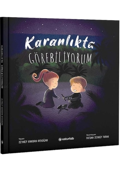 Karanlıkta Görebiliyorum - Zeynep Handan Aydoğan - Usturlab