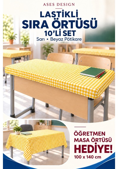 Sarı Beyaz 10'li Lastikli Sıra Örtüsü, 100x140 Cm Öğretmen Masa Örtüsü Hediye
