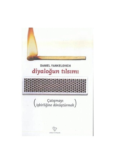 Diyaloğun Tılsımı- Varlık Yayınları