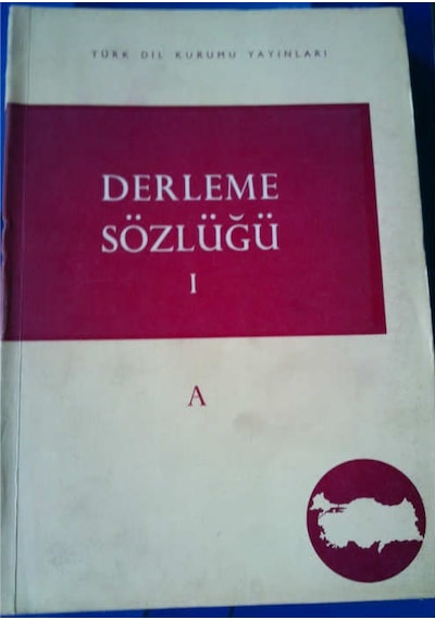 Derleme Sözlüğü 12 Cilt 1963 Yili Basimi Türk Dil Kurumu Yayinlar