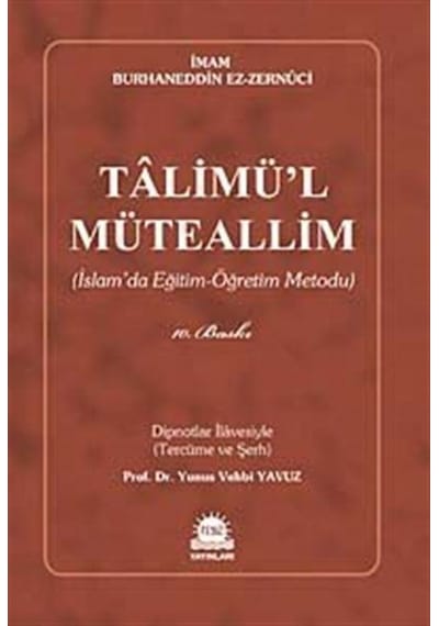 Talimü'l Müteallim  - İmam Burhaneddin Ez -Zernuci  - Sahhaflar Kitap Sarayı