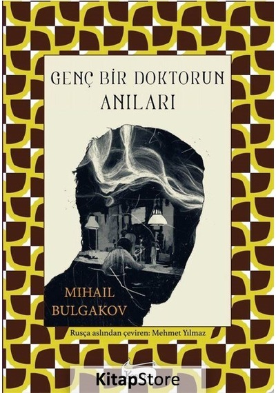 Genç Bir Doktorun Anıları Bez Ciltli / Mihail Bulgakov