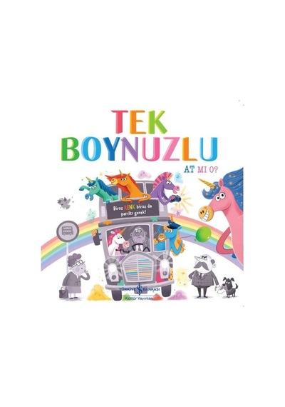 Tek Boynuzlu At mı O? - Stephanie Moss - İş Bankası Kültür Yayınları