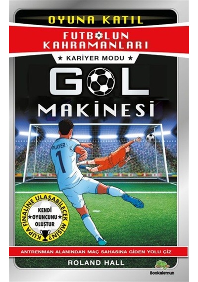 Futbolun Kahramanları & Kariyer Modu: Gol Makinesi / Roland Hall