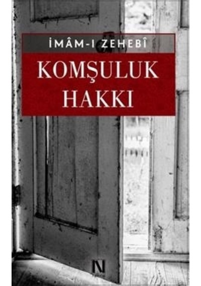 Komşuluk Hakkı - İmam Zehebi - Nefes Yayıncılık
