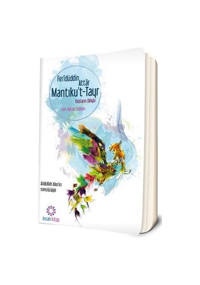 Mantıku't -Tayr - Kuşların Diliyle- İnsan Kitap