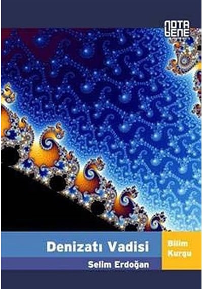 Denizatı Vadisi - Selim Erdoğan - Nota Bene Yayınları