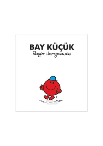 Bay Küçük - Roger Hargreaves - Doğan ve Egmont Yayıncılık