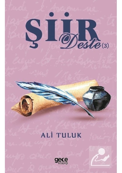 Şiir Deste - 3 - Ali Tuluk - Gece Kitaplığı