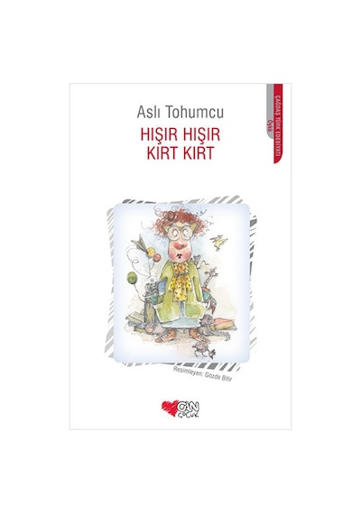 Hışır Hışır Kırt Kırt Aslı Tohumcu Can Çocuk Yayınları