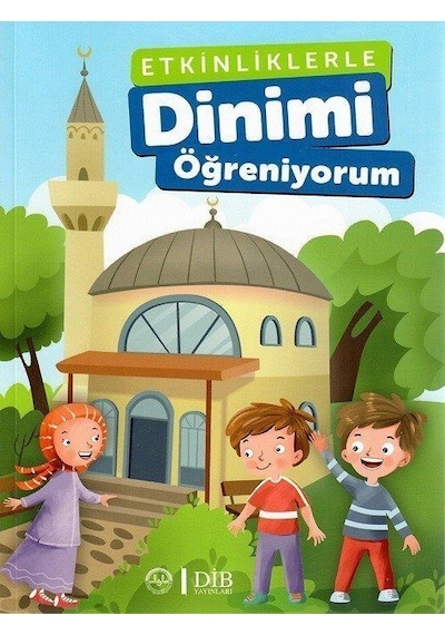 Etkinliklerle Dinimi Öğreniyorum- Diyanet İşleri Başkanlığı
