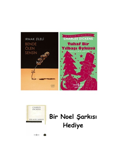 Bende Ölen Sensin + Tuhaf Bir Yılbaşı Öyküsü + Bir Noel Şarkısı
