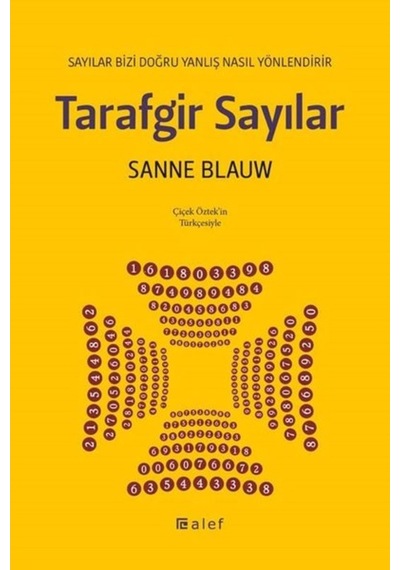 Tarafgir Sayılar: Sayılar Bizi Doğru Yanlış Nasıl Yönlendirir