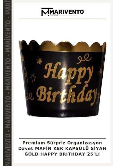 Premium Sürpriz Organizasyon Davet Mafin Kek Kapsülü Siyah Gold Happy Brıthday 25 Li Siyah - Altın