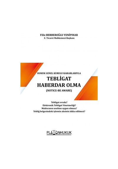 Tebligat Haberdar Olma